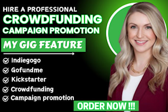 crowdfunding campaign creation for kickstarter, indiegogo and gofundme