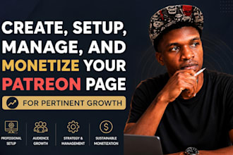 create, setup, manage and monetize patreon, fanvue pages