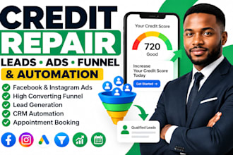 setup credit repair ads, lead generation and automation funnel