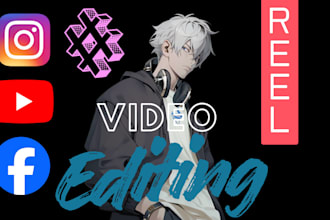 edit short reels and movie clips for social media