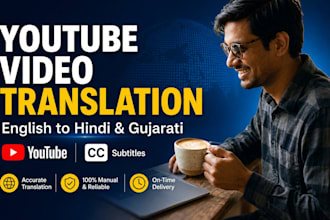 translate youtube videos from english to hindi and gujarati