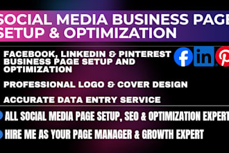create setup and optimize facebook linkedin and pinterest business page