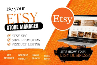 be your etsy store manager etsy seo shop promotion product listing