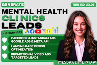 mental health clinic leads, psychiatric clinic mental health leads google ads