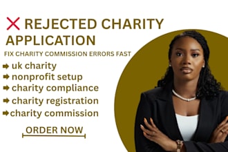 fix rejected UK charity registration and charity commission errors in 24 hours