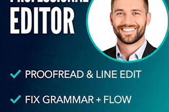 proofread and line edit your novel romance thriller and fantasy