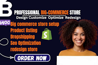 design, develop, customize, optimize and fix your bigcommerce store