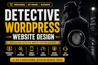 design and develop a private detective wordpress website