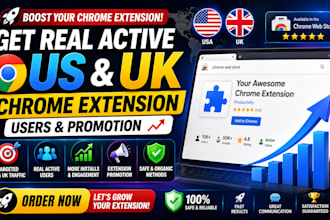 promote your chrome extension to real US and UK users