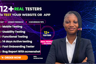 provide 12 testers , closed testing ,20 testers and mobile app testing