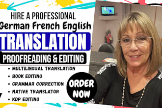 translate, proofread and edit english, french, and native german books manually
