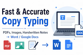 do fast and accurate copy typing of documents, pdfs or images ms office