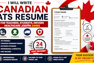 write canadian ats resume for teachers, student, driver, healthcare job in 24hrs
