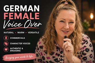 record a natural german female voice over