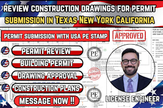 review construction drawings for permit submission in texas new york california