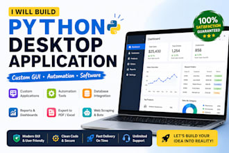 python desktop application with gui, automation, or custom software
