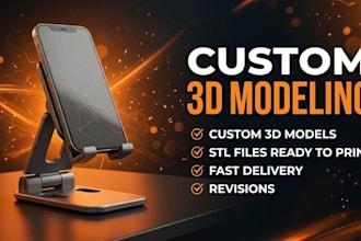 create custom 3d models for you