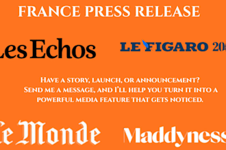 do french press release writing and PR distribution to top media in france