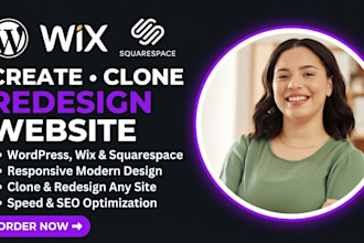 create or clone or redesign professional wordpress wix squarespace website