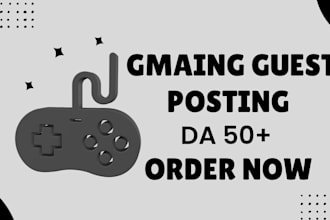 do gaming guest post on high da website