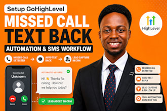 setup gohighlevel missed call text back automation and SMS workflow