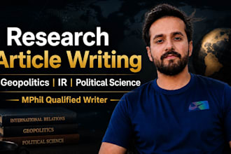 write expert geopolitics, ir and political science articles