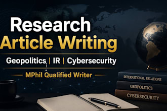 write research articles on geopolitics, ir and cybersecurity