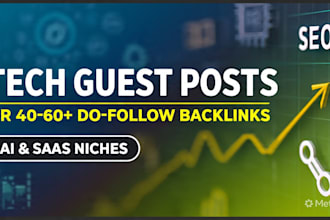guest post on high DR 40 tech ai saas blogs with backlink