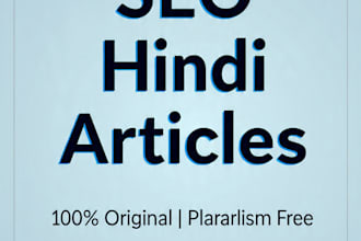 write high quality SEO blog posts and articles in hindi