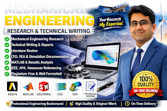 assist in mechanical engineering research and technical writing