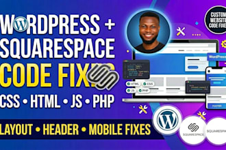 fix wordpress squarespace CSS HTML js and layout issues