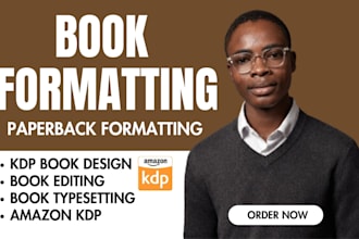 do kdp book formatting, paperback formatting, book editing for amazon KDP