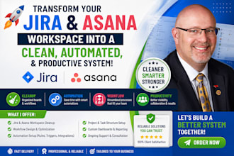 jira cleanup, automation setup, asana cleanup, and workflow optimization