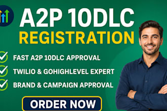 do a2p 10dlc registration, twilio a2p 10dlc campaign approval