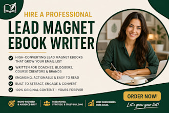 write a lead magnet amazing ebook  that grows your email freebies list fast