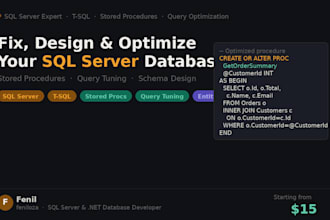 design, fix and optimize your sql db and stored procedures