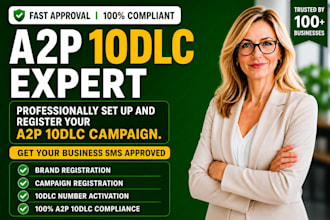 professionally setup and register your a2p 10dlc campaign