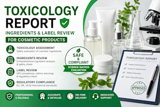 do toxicology report,ingredients review,mos,label review,for cosmetic products