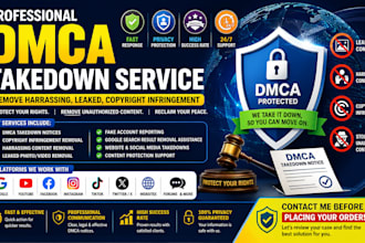 takedown remove harassing defaming copyright leaked infringement under dmca