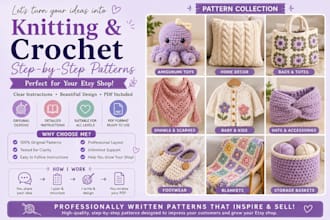 design and write crotchet and knitting step by step patterns for etsy shop