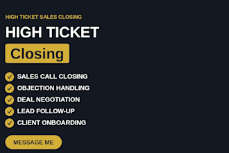 close high ticket deals and convert your leads into paying clients