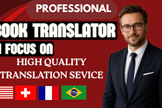 be your manuscript, story, ebook, book, childrens book translator