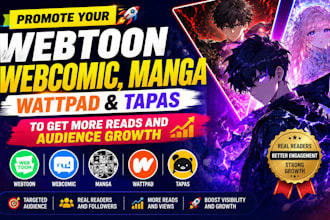 promote your webtoon, webcomic, manga, wattpad and tapas to get more read