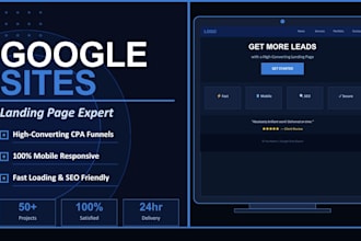 design a high converting google sites landing page for CPA or business