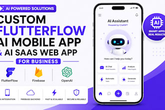 create custom flutterflow ai mobile app, firebase, ai saas web app for business