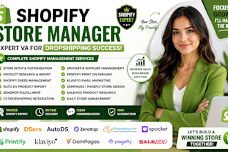 shopify manager shopify store manage shopify virtual assistant shopify expert VA