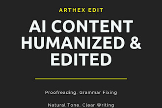 edit and humanise ai generated content professionally