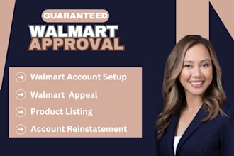 setup walmart seller central, optimize listings, and fix account suspension
