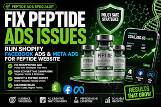 fix peptide ads issues run shopify facebook ads and meta ads for peptide website