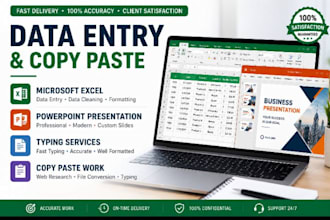 do data entry and create powerpoint presentations